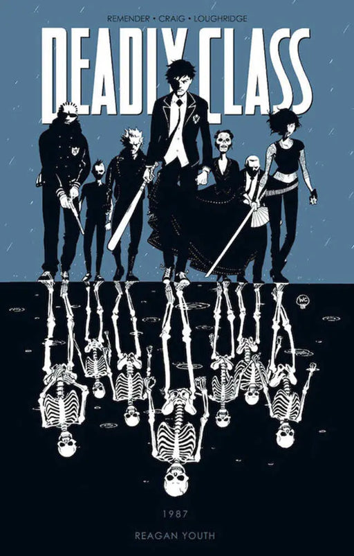 Deadly Class TPB Volume 01 Reagan Youth (Mature) Image Comics