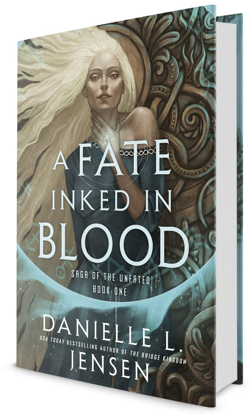 Fate Inked in Blood: Book One of the Saga of the Unfated by Danielle L. Jensen - Revenge Of