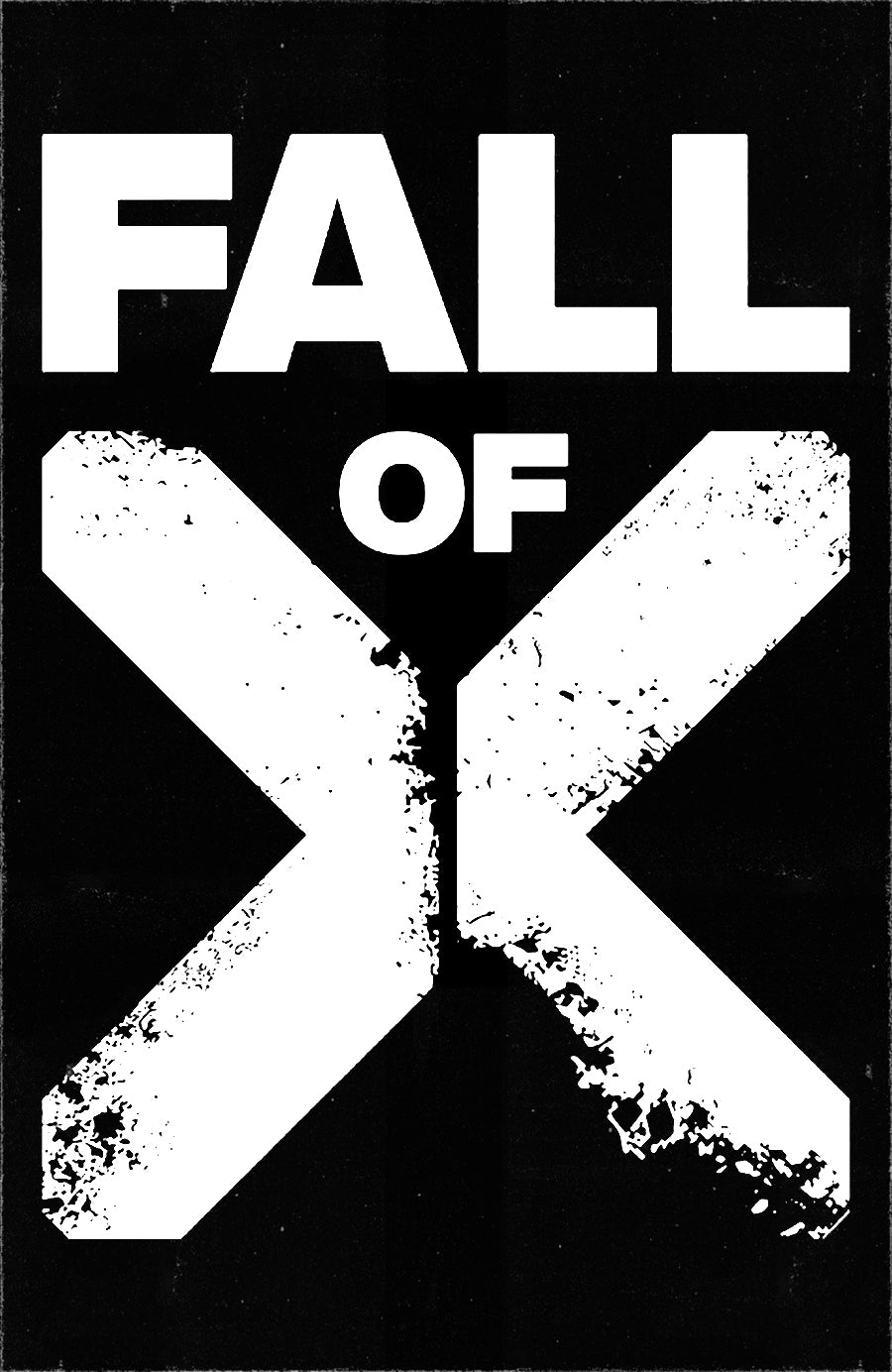 Fall of X - Revenge Of
