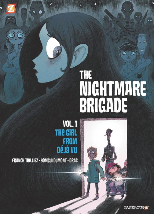 The Nightmare Brigade - Vol 1:The Girl from Deja Vu
