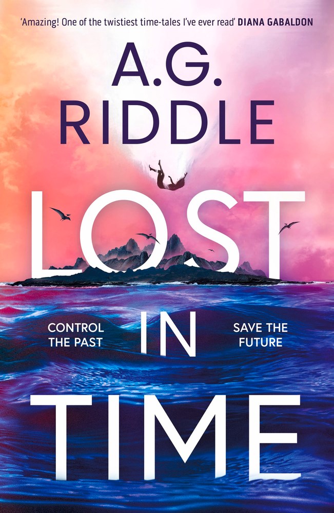 Lost in Time by A. G. Riddle - Revenge Of